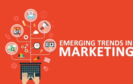 6 REASONS WHY EMERGING TRENDS IN MARKETING ARE IMPORTANT FOR YOUR BUSINESS